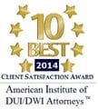 American Instutute of DUI/DWI Attorneys 2014, Ten Best Client Satisfaction Award